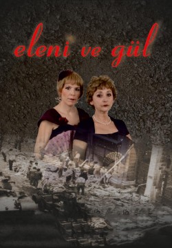 2020-09-14 20:30:00 Eleni ve Gül 