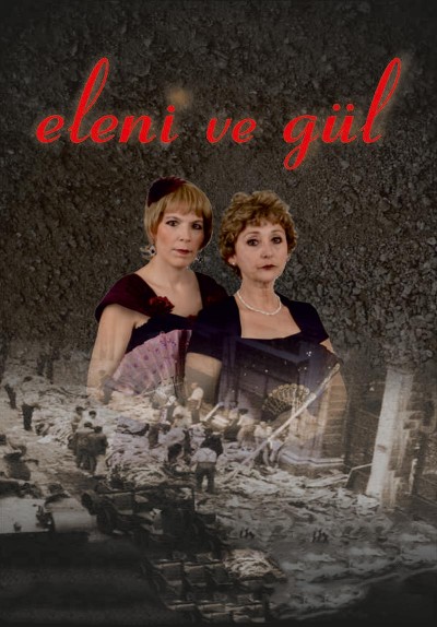 Eleni ve Gül