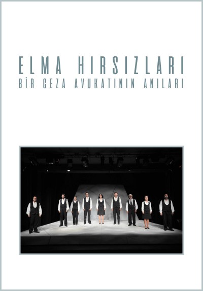 Elma Hırsızları (Bir Ceza Avukatının Anıları)