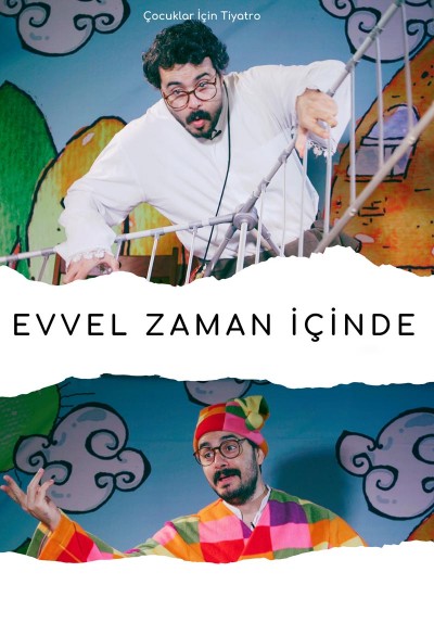 Evvel Zaman İçinde