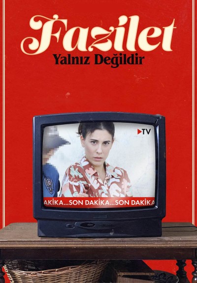Fazilet Yalnız Değildir