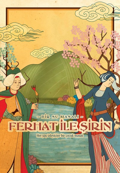 Ferhat ile Şirin (Bir Su Masalı)