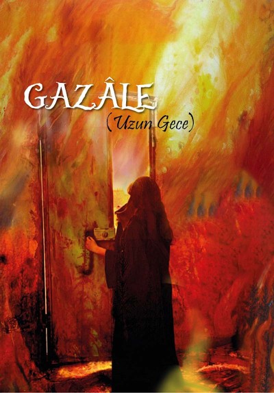 Gazâle (Uzun Gece)