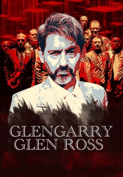 Glengarry Glen Ross