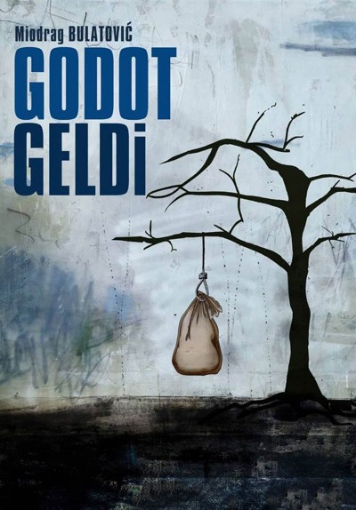 Godot Geldi