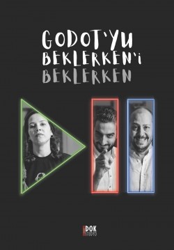 Godot'yu Beklerken'i Beklerken