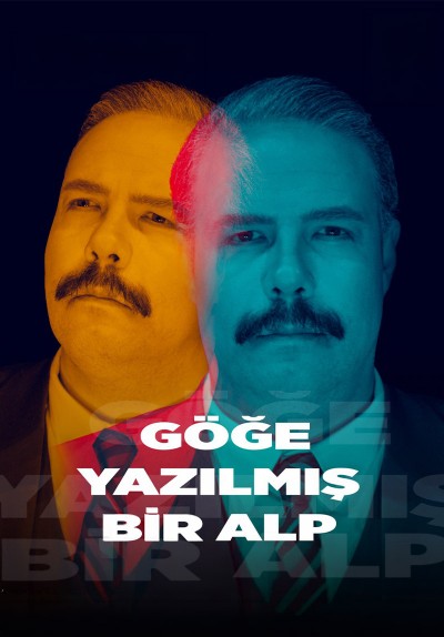 Göğe Yazılmış Bir Alp