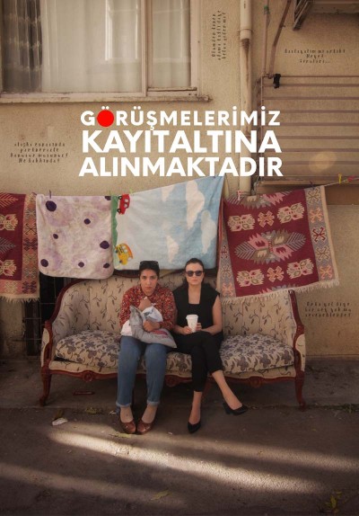 Görüşmelerimiz Kayıt Altına Alınmaktadır
