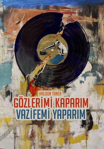 Gözlerimi Kaparım Vazifemi Yaparım