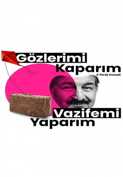 2023-03-24 21:00:00 Gözlerimi Kaparım Vazifemi Yaparım 