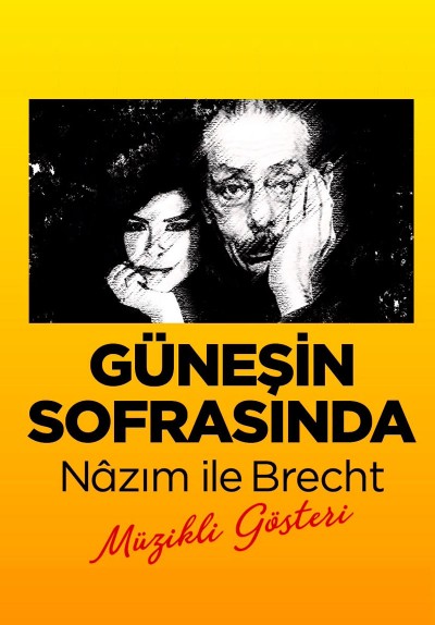 Güneşin Sofrasında - Nazım ile Brecht