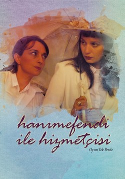 2017-04-20 21:00:00 Hanımefendi ile Hizmetçisi 