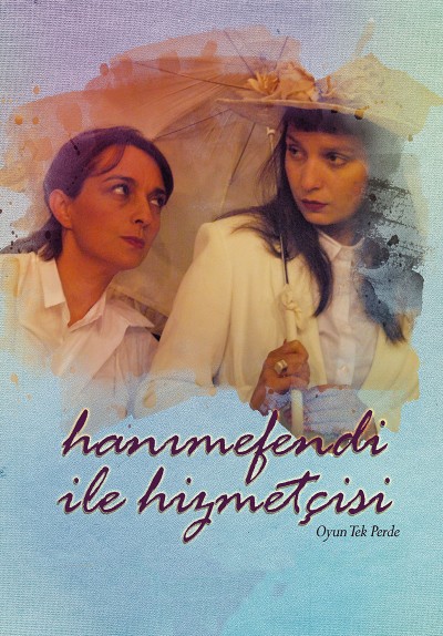 Hanımefendi ile Hizmetçisi