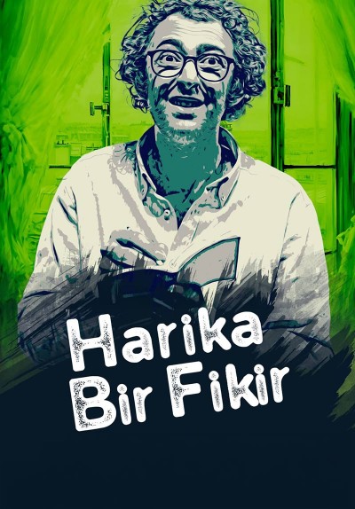 Harika Bir Fikir