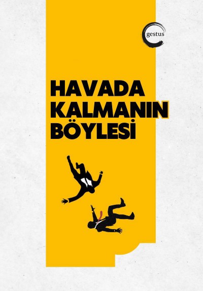 Havada Kalmanın Böylesi