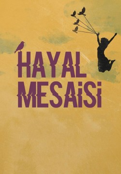 2018-11-07 20:30:00 Hayal Mesaisi 