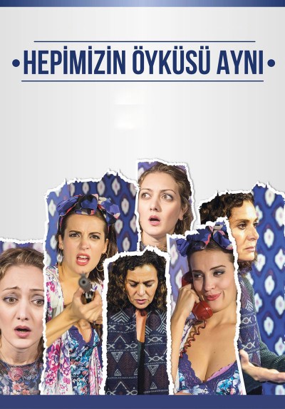 Hepimizin Öyküsü Aynı