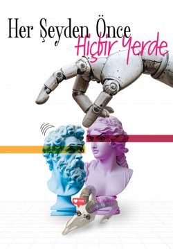 Her Şeyden Önce Hiçbir Yerde