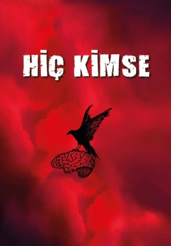 2022-11-08 20:00:00 Hiç Kimse 