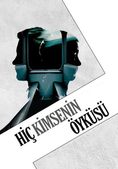 Hiç Kimsenin Öyküsü