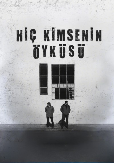 Hiç Kimsenin Öyküsü
