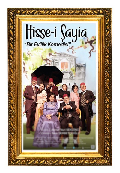 Hisse-i Şayia (Bir Evlilik Komedisi)