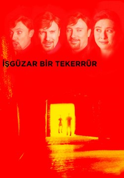 2020-02-18 20:30:00 İşgüzar Bir Tekerrür 