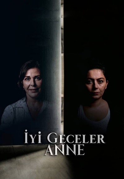 İyi Geceler Anne