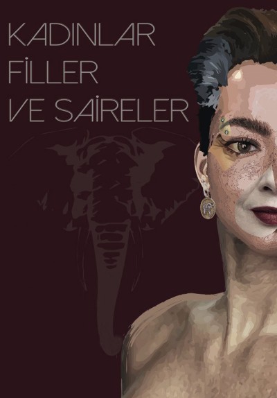 Kadınlar, Filler ve Saireler