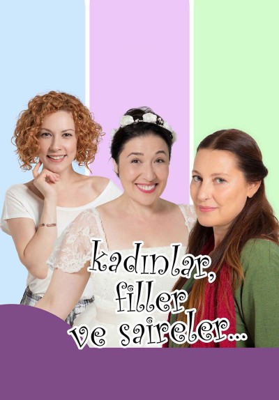 Kadınlar, Filler ve Saireler