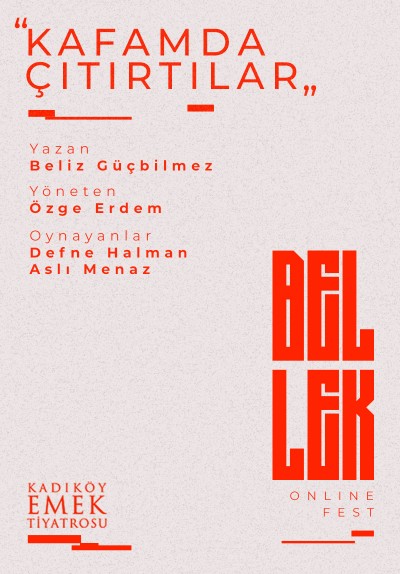 Kafamda Çıtırtılar / Bellek Online Fest