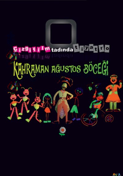 Kahraman Ağustos Böceği
