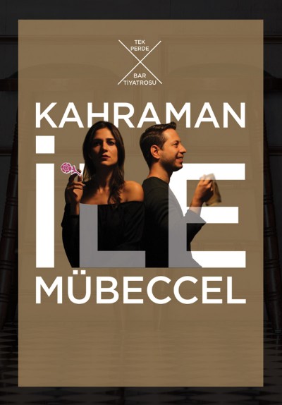 Kahraman ile Mübeccel