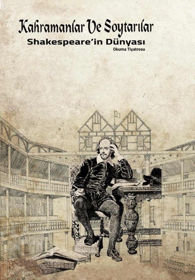Kahramanlar Ve Soytarılar (Shakespeare'in Dünyası)