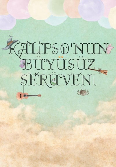 Kalipso'nun Büyüsüz Serüveni