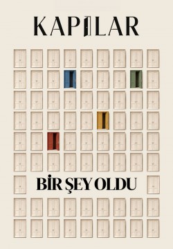 Kapılar Bir Şey Oldu