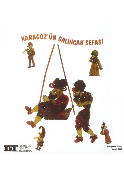 Karagöz'ün Salıncak Sefası