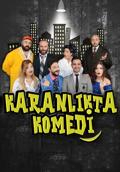 Karanlıkta Komedi