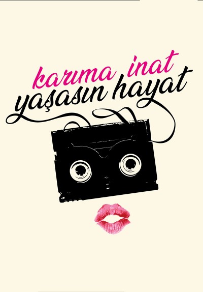 Karıma İnat Yaşasın Hayat