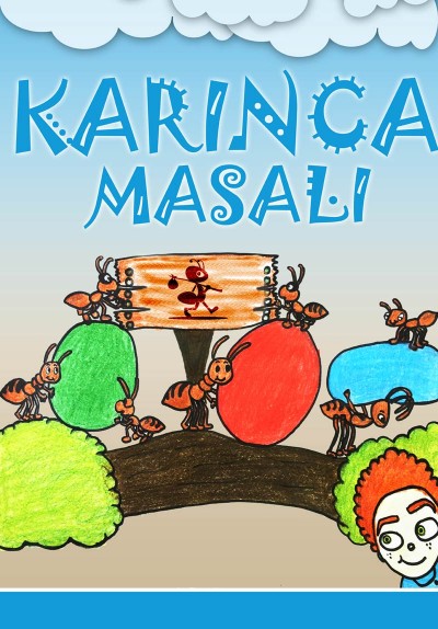 Karınca Masalı