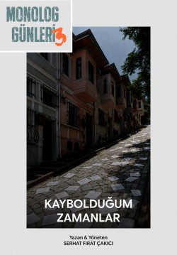 Kaybolduğum Zamanlar