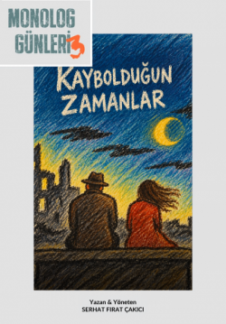 Kaybolduğun Zamanlar
