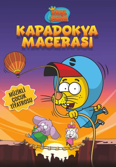 Kral Şakir - Kapadokya Macerası
