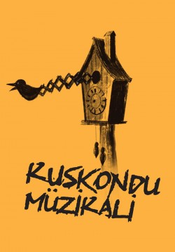 2025-10-01 20:30:00 Kuşkondu Müzikali 
