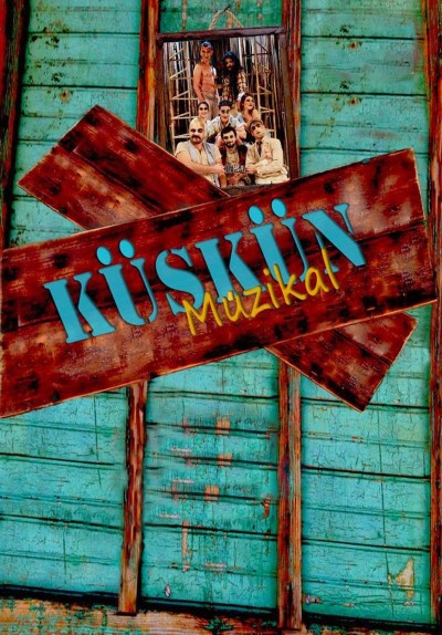 Küskün Müzikal