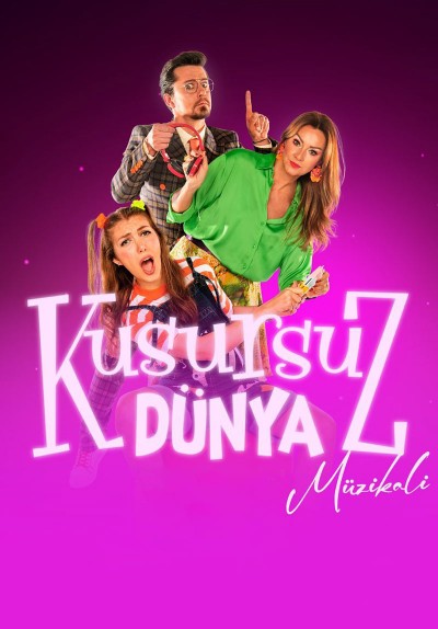 Kusursuz Dünya Müzikali