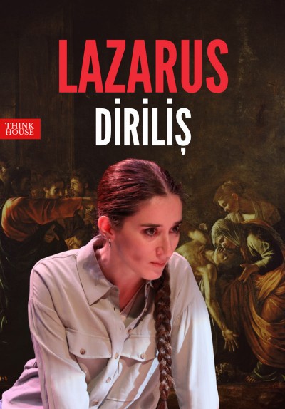 LAZARUS - Diriliş