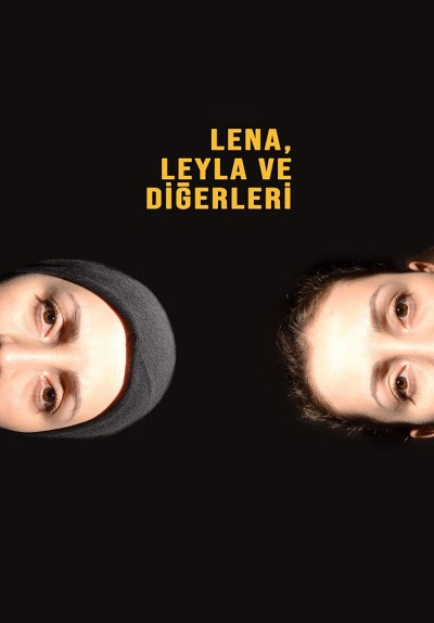 Lena, Leyla ve Diğerleri