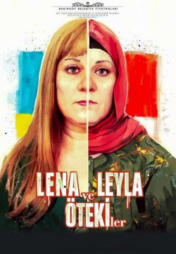 2017-04-22 20:30:00 Lena, Leyla ve Ötekiler 