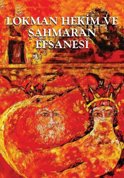 Lokman Hekim Ve Şahmaran Efsanesi